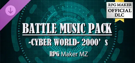 RPG Maker MZ - BATTLE MUSIC PACK -CYBER WORLD- 2000s (DLC)