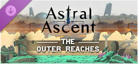 Astral Ascent - The Outer Reaches (DLC)