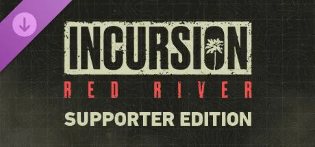 Incursion Red River - Supporter Edition (DLC)
