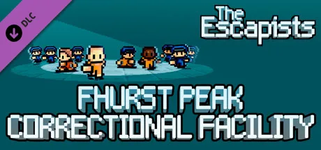 The Escapists - Fhurst Peak Correctional Facility (DLC)