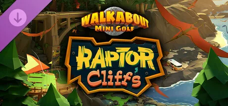 Walkabout Mini Golf: Raptor Cliff's (DLC)