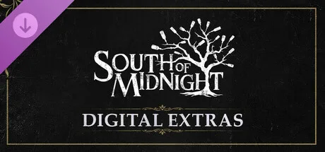 South of Midnight - Digital Extras (DLC)