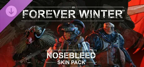 The Forever Winter - Nosebleed Skin Pack (DLC)