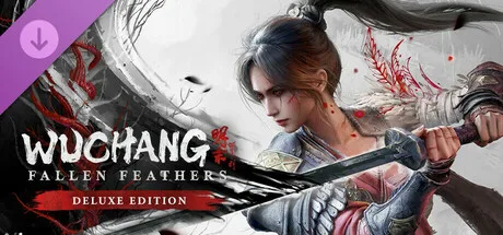 WUCHANG: Fallen Feathers Deluxe Upgrade Pack (DLC)