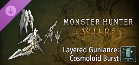 Monster Hunter Wilds - Layered Gunlance: Cosmoloid Burst (DLC)