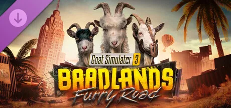 Goat Simulator 3 – Baadlands: Furry Road (DLC)