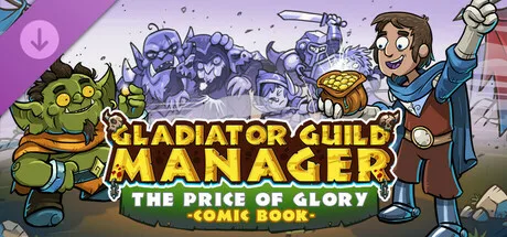 Gladiator Guild Manager – The Price of Glory (Comic Book) (DLC)