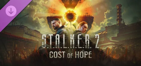 S.T.A.L.K.E.R. 2: Cost of Hope (DLC)
