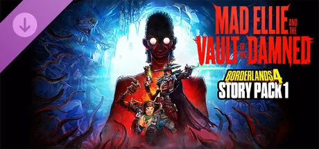 Borderlands®4 - Story Pack 1: Mad Ellie and the Vault of the Damned (DLC)