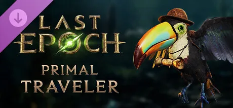 Last Epoch - Primal Traveler Supporter Pack (DLC)