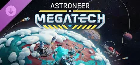 Astroneer: Megatech (DLC)