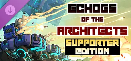 Echoes of the Architects - Supporter Pack (DLC)