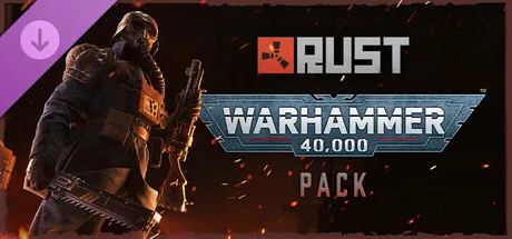 Rust - Warhammer 40,000 Pack (DLC)