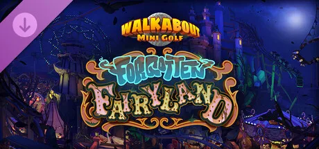 Walkabout Mini Golf: Forgotten Fairyland (DLC)