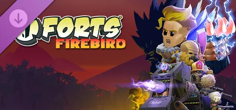 Forts - Firebird (DLC)