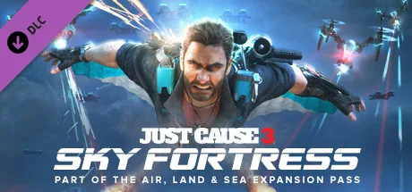 Just Cause™ 3 DLC: Sky Fortress Pack (DLC)