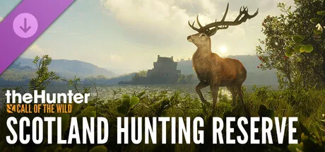 theHunter: Call of the Wild™ - Scotland Hunting Reserve (DLC)