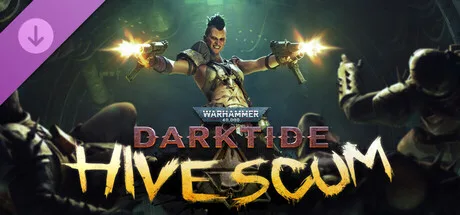 Warhammer 40,000: Darktide - Hive Scum Class (DLC)