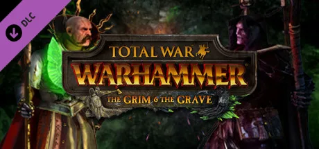 Total War: WARHAMMER - The Grim and the Grave (DLC)