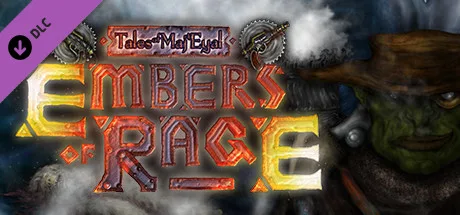 Tales of Maj'Eyal - Embers of Rage (DLC)