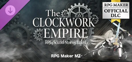 RPG Maker MZ - RPG Sound Stories Vol01 -The CLOCKWORK EMPIRE- (DLC)