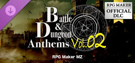 RPG Maker MZ - Battle and Dungeon Anthems Vol02 (DLC)
