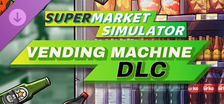Supermarket Simulator - Vending Machine DLC (DLC)