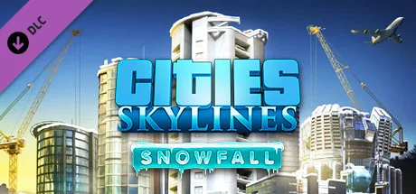 Cities: Skylines - Snowfall (DLC)