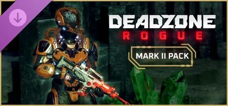 Deadzone: Rogue - MARK II Pack (DLC)