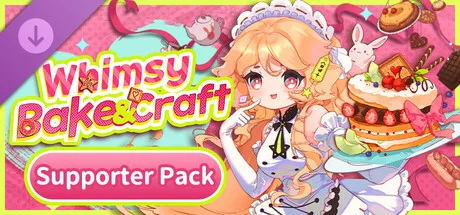 Whimsy Bake＆Craft - Supporter Pack (DLC)