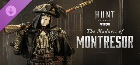 Hunt: Showdown 1896 - The Madness of Montresor (DLC)