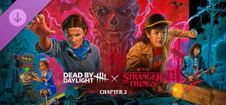 Dead by Daylight: Stranger Things Chapter 2 (DLC)