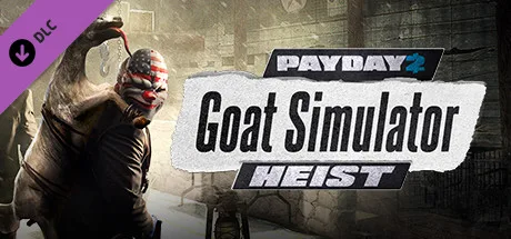 PAYDAY 2: The Goat Simulator Heist (DLC)