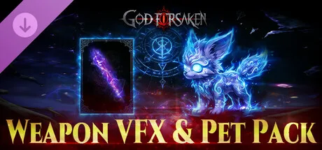 GOD FOR SAKEN-Weapon VFX & Pet Pack (DLC)