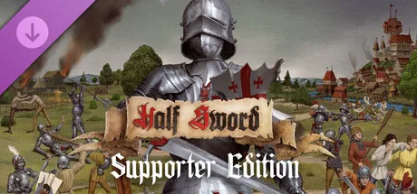 Half Sword - Supporter Edition (DLC)