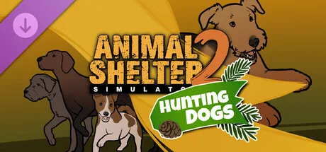 Animal Shelter 2 - Hunting Dogs Pack (DLC)
