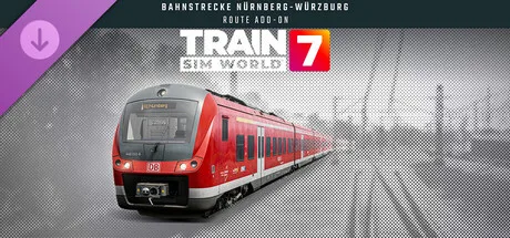 Train Sim World® 7: Bahnstrecke Nürnberg - Würzburg Route Add-On (DLC)