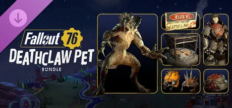 Fallout 76 - Deathclaw Pet Bundle (DLC)