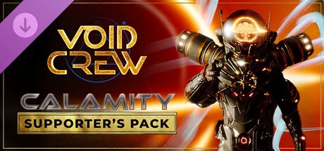 Void Crew - Calamity Supporter's Pack (DLC)