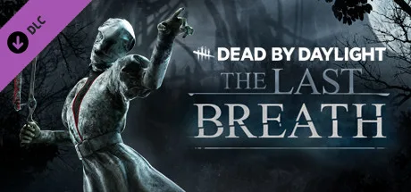 Dead by Daylight - The Last Breath Chapter (DLC)