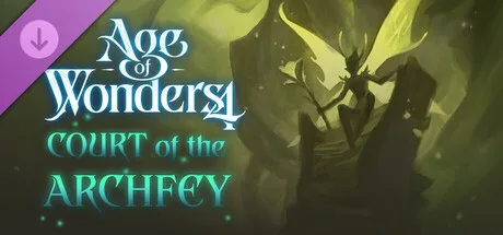 Age of Wonders 4: Court of the Archfey (DLC)