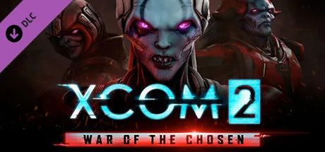 XCOM 2: War of the Chosen (DLC)