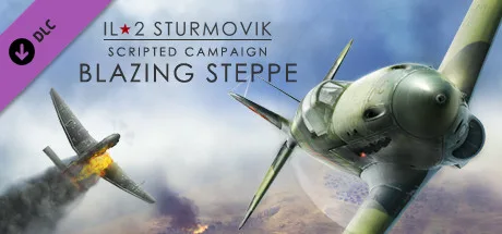 IL-2 Sturmovik: Blazing Steppe Campaign (DLC)