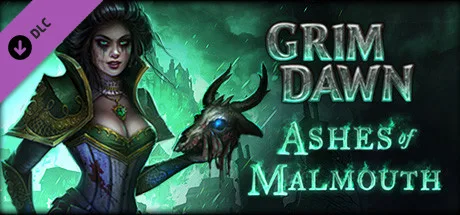 Grim Dawn - Ashes of Malmouth Expansion (DLC)