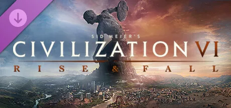 Sid Meier’s Civilization® VI: Rise and Fall (DLC)