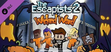 The Escapists 2 - Wicked Ward (DLC)