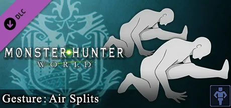 Monster Hunter: World - Gesture: Air Splits (DLC)