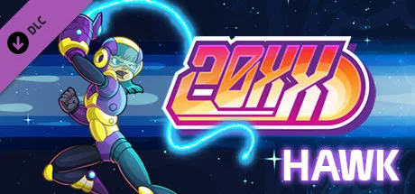 20XX - Hawk Character DLC (DLC)