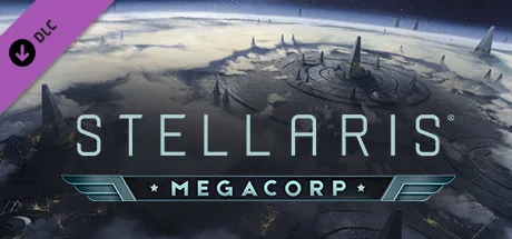 Stellaris: MegaCorp (DLC)