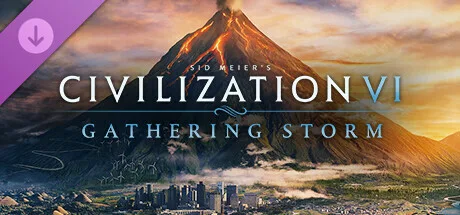 Sid Meier's Civilization® VI: Gathering Storm (DLC)